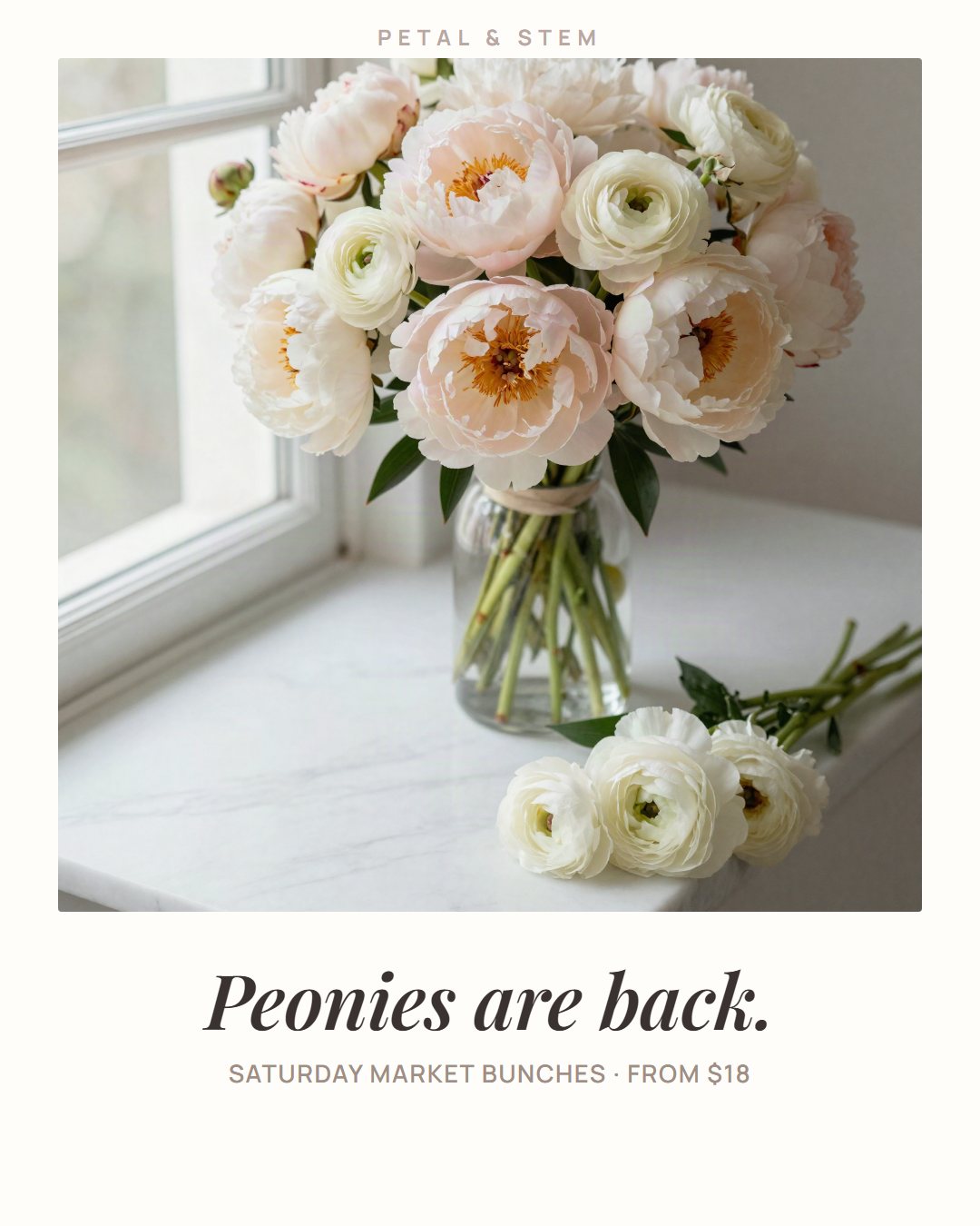 Instagram post for a florist: peony bouquet, Saturday market bunches from $18.