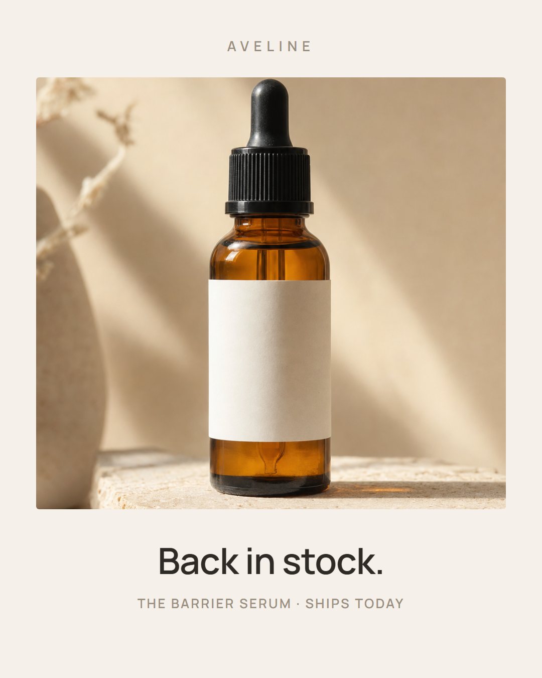 Restock post for a skincare brand: serum bottle with 'Back in stock. The barrier serum, ships today.'