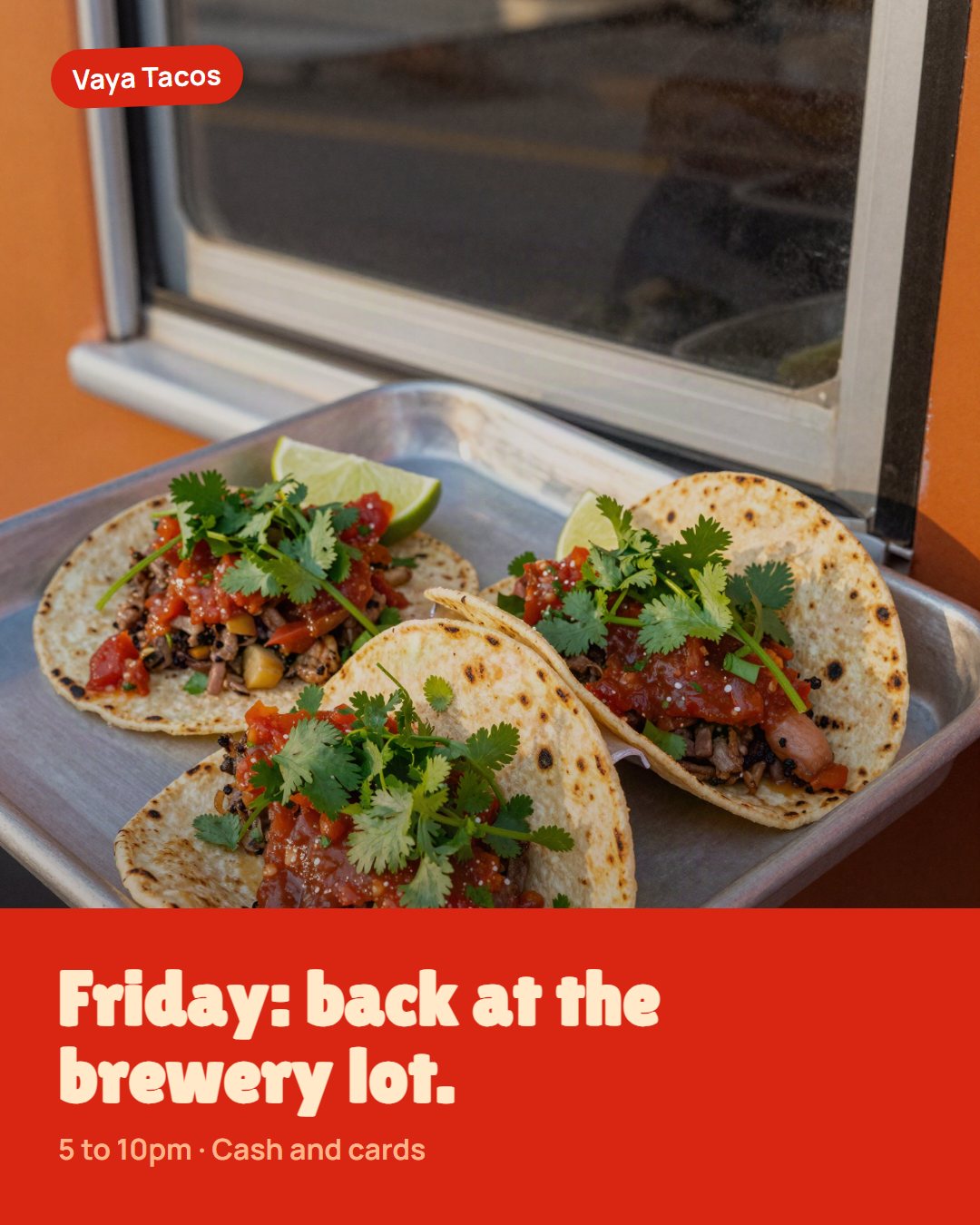 Instagram post for a taco truck: street tacos, Friday at the brewery lot, 5 to 10pm.